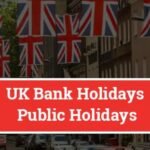 Why UK Public Holidays Matter in 2025